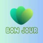 BON JOUR